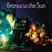 Trance To The Sun : Urchin Tear Soda
